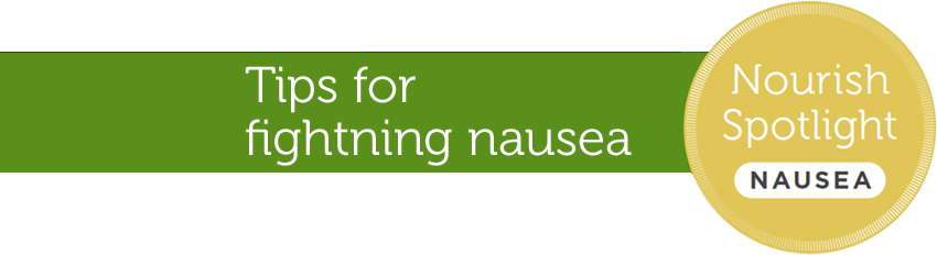 Tips for fighting nausea